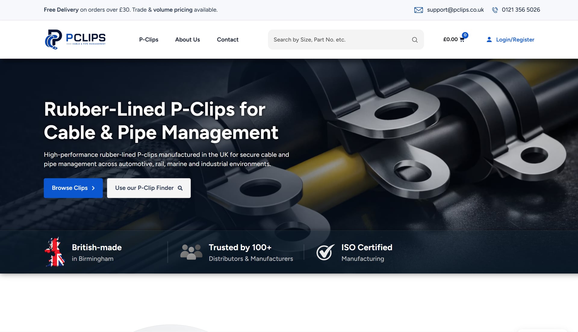 P-Clips homepage hero — Rubber-Lined P-Clips for Cable & Pipe Management — showing a close-up product photograph of rubber-lined steel P-clips with the trust strip 'British-made in Birmingham · Trusted by 100+ Distributors & Manufacturers · ISO Certified' beneath.